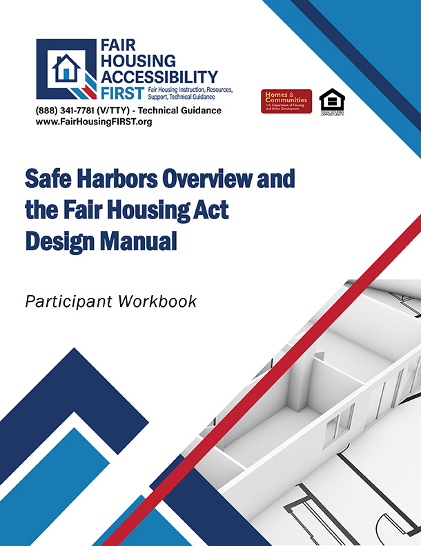 Training Curriculum Safe Harbors Overview The Fair Housing Act Design Manual HUD Gov U S