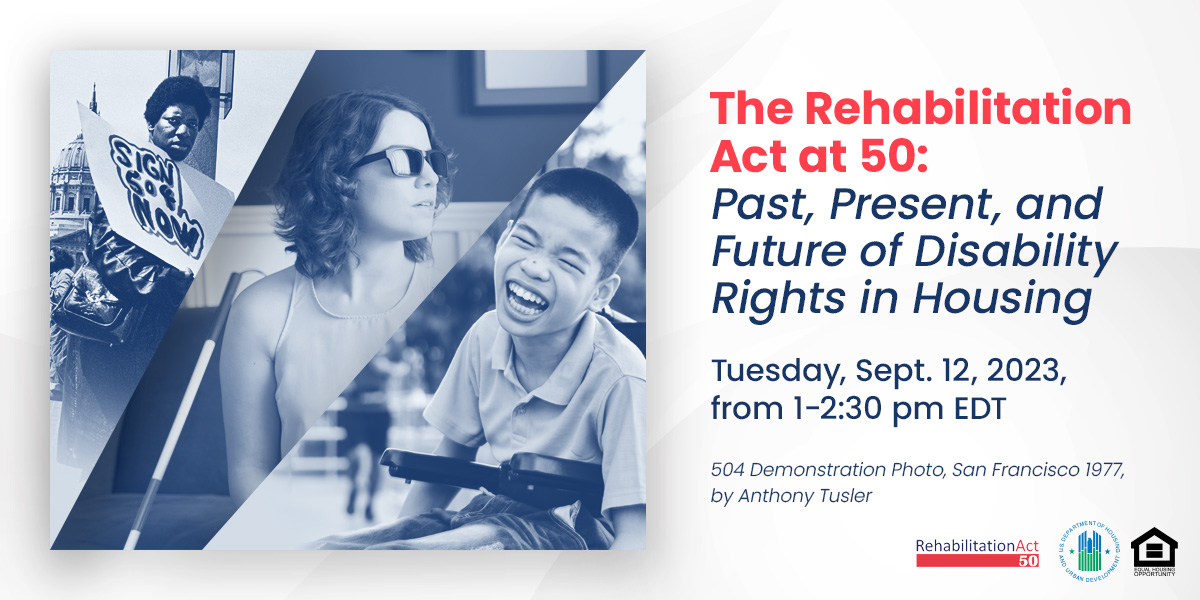 The Rehabilitation Act at 50: Past, Present, and Future of Disability Rights in Housing